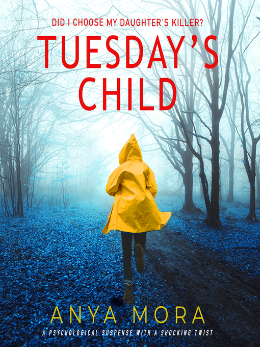 Title details for Tuesday's Child by Anya Mora - Wait list